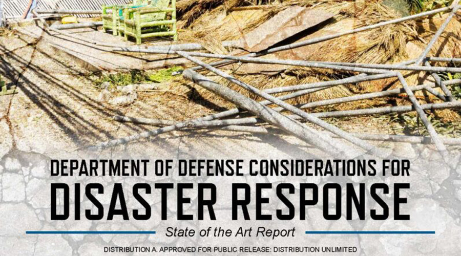 2018 State Of The Art Report: Department of Defense Considerations for Disaster Response