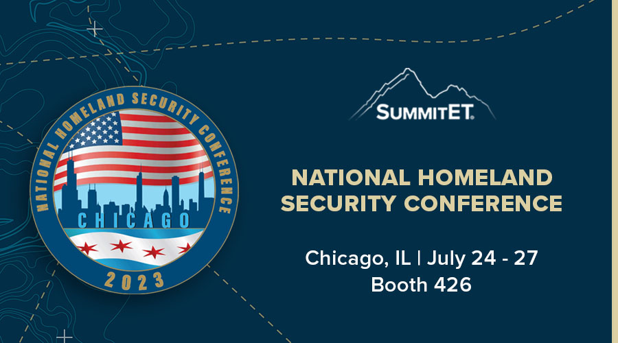 SummitET Experts to Attend 2023 National Homeland Security Conference (NHSC)