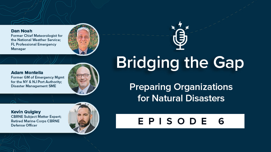 Bridging the Gap episode Preparing Organizations for Natural Disasters