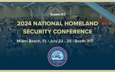 SummitET Showcases Expertise at 2024 National Homeland Security Conference (NHSC)