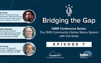 Bridging the Gap IAEM Series – Episode 7: The DHS Community Lifeline Status System with Hal Grieb