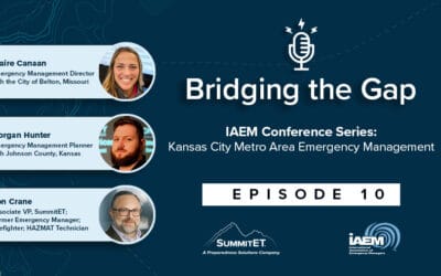 Bridging the Gap IAEM Series – Episode 10: Kansas City Metro Area Emergency Management