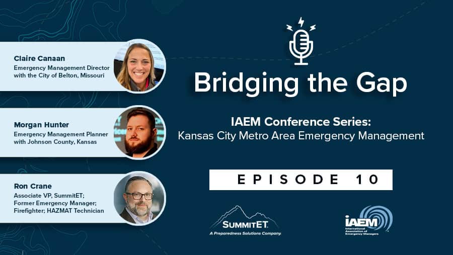 Bridging the Gap podcast, IAEM Series Episode 10: Kansas City Metro Area Emergency Management